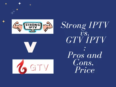 Strong IPTV vs. GTV IPTV