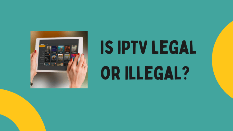 decoding-iptv-is-iptv-legal-or-illegal-1