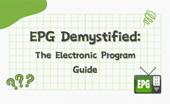 epg-demystified-the-electronic-program-guide
