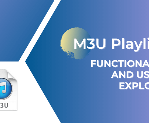 m3u-playlists-functionality-and-usage-explored-1