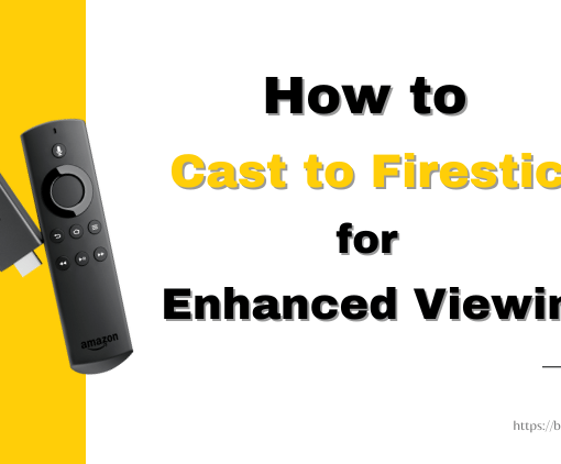 how-to-cast-to-firestick-for-enhanced-viewing